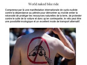 World naked bike ride Comprenez par l une