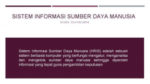 SISTEM INFORMASI SUMBER DAYA MANUSIA DOSEN EGA HEGARINI