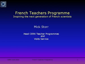 French Teachers Programme Inspiring the next generation of