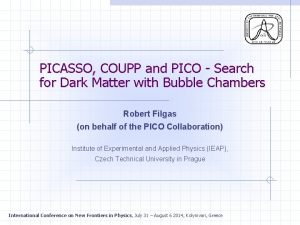 PICASSO COUPP and PICO Search for Dark Matter