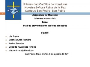 Universidad Catlica de Honduras Nuestra Seora Reina de