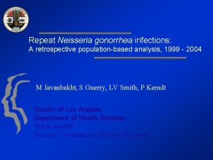 Repeat Neisseria gonorrhea infections A retrospective populationbased analysis