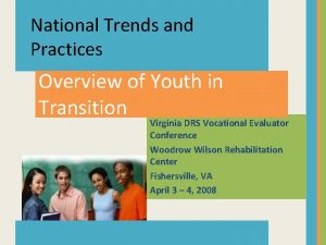 National Trends and Practices Overview of Youth in