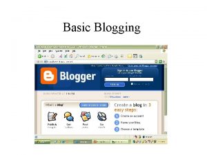 Basic Blogging Blog Definition History Web Log Weblog