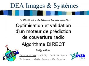 DEA Images Systmes La Planification de Rseaux Locaux