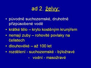 ad 2 elvy pvodn suchozemsk druhotn pizpsoben vod