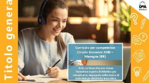 Titolo gener Curricolo per competenze Circolo Giovanni XXIII