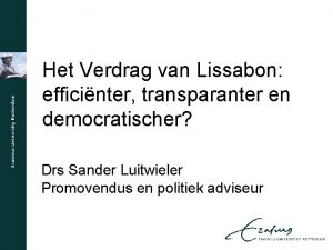 Het Verdrag van Lissabon efficinter transparanter en democratischer