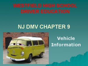WESTFIELD HIGH SCHOOL DRIVER EDUCATION NJ DMV CHAPTER