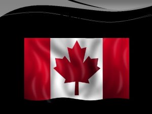KANADA Kanada w piguce Powierzchnia 9 98 mln
