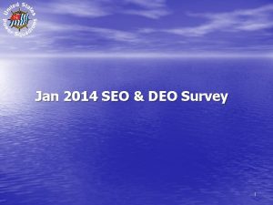 Jan 2014 SEO DEO Survey 1 Jan 2014
