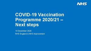 COVID19 Vaccination Programme 202021 Next steps 10 December