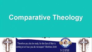 Comparative Theology John Nader Mina John Nader Mina