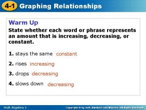 4 1 Graphing Relationships Warm Up State whether