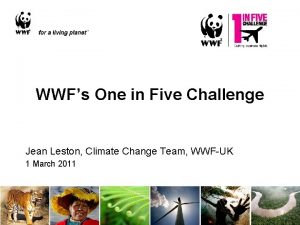 WWFs One in Five Challenge Jean Leston Climate