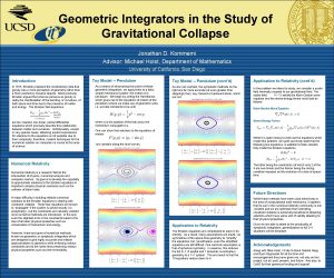 Geometric Integrators in the Study of Gravitational Collapse