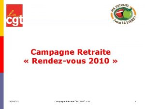 Campagne Retraite Rendezvous 2010 090310 Campagne Retraite RV