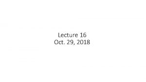 Lecture 16 Oct 29 2018 true conflicts Lilienthal