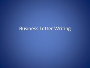 Business Letter Writing Different Types Block Modified Block