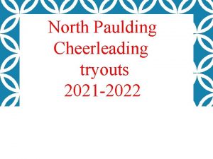 North Paulding Cheerleading tryouts 2021 2022 CHEERLEADING TRYOUTS