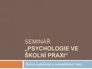 SEMIN PSYCHOLOGIE VE KOLN PRAXI koln spnost a