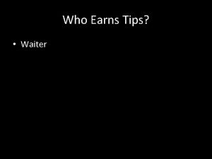 Who Earns Tips Waiter TOP 10 How to