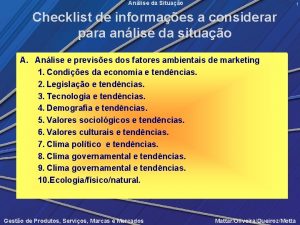 Anlise da Situao 1 Checklist de informaes a