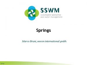 Springs Marco Bruni seecon international gmbh Springs Find