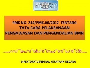 PMK NO 244PMK 062012 TENTANG TATA CARA PELAKSANAAN