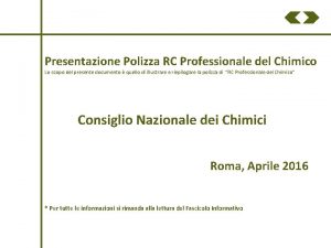 Presentazione Polizza RC Professionale del Chimico Lo scopo