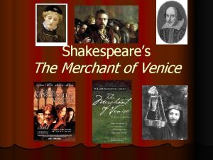 Shakespeares The Merchant of Venice Analyze the title