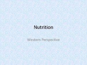 Nutrition Western Perspective Nutrients A nutrient is any