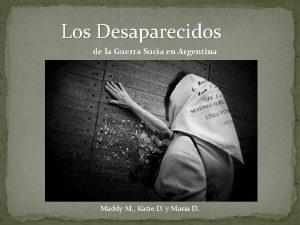 Los Desaparecidos de la Guerra Sucia en Argentina