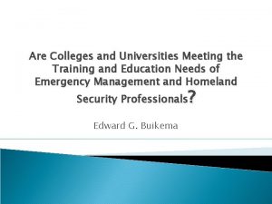 Are Colleges and Universities Meeting the Training and