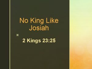 No King Like Josiah z 2 Kings 23