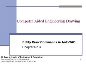 Computer Aided Engineering Drawing Entity Draw Commands in