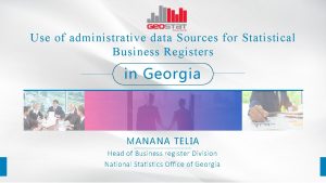 Use of administrative data Sources for Statistical Business