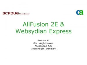 All Fusion 2 E Websydian Express Session 4