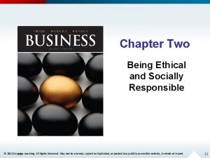 Chapter Two Being Ethical and Socially Responsible 2012