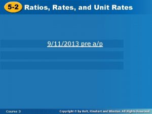 5 2 Ratios Rates and and Unit Rates