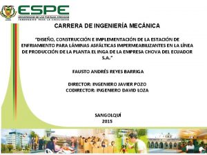 CARRERA DE INGENIERA MECNICA DISEO CONSTRUCCIN E IMPLEMENTACIN