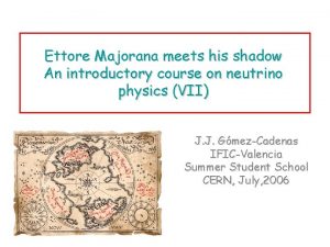 Ettore Majorana meets his shadow An introductory course