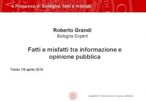 Il Processo di Bologna fatti e misfatti Roberto