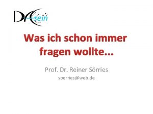 Was ich schon immer fragen wollte Prof Dr