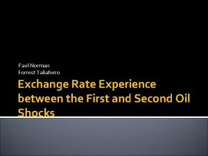 Paul Norman Forrest Taliaferro Exchange Rate Experience between