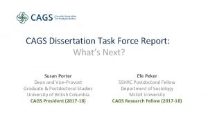 CAGS Dissertation Task Force Report Whats Next Susan