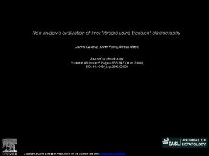 Noninvasive evaluation of liver fibrosis using transient elastography