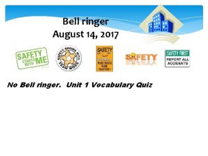 Bell ringer August 14 2017 No Bell ringer