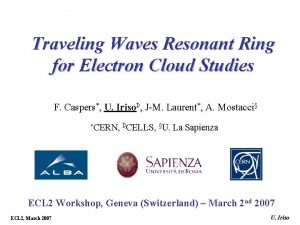 Traveling Waves Resonant Ring for Electron Cloud Studies