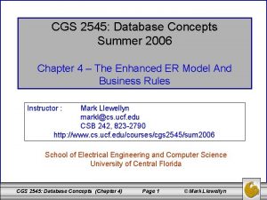 CGS 2545 Database Concepts Summer 2006 Chapter 4